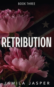 Retribution: A Dark BWWM Reverse Harem Romance (The Rebels Trilogy)
