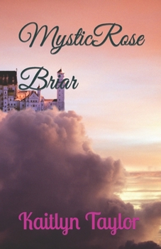 Paperback MysticRose Briar Book