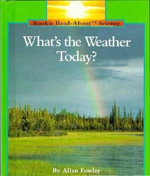 Hardcover What's the Weather Today? Book