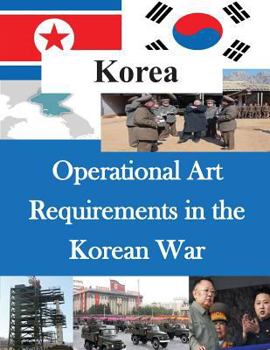 Paperback Operational Art Requirements in the Korean War Book