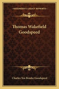 Thomas Wakefield Goodspeed