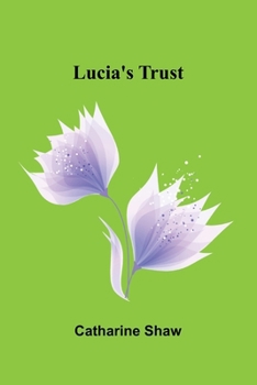 Paperback Lucia's trust Book