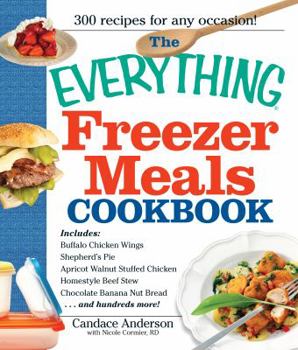 Paperback The Everything Freezer Meals Cookbook Book