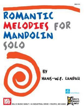 Paperback Romantic Melodies for Mandolin Solo Book