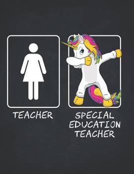 Paperback Unicorn Tearcher Notebooks and Journals: Special Education Teachers Funny Dabbing Unicorn Gift Wide Ruled Composition Book College Notebook 8.5x11 Tea Book