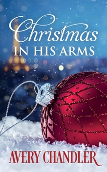 Paperback Christmas in His Arms Book