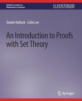Paperback An Introduction to Proofs with Set Theory Book