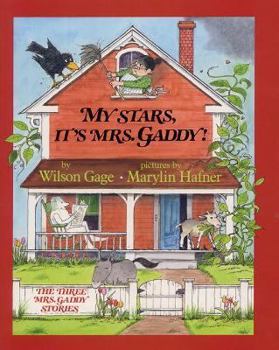 Hardcover My Stars, It's Mrs. Gaddy! Book