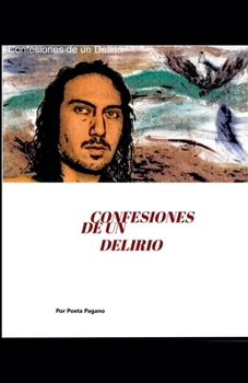 Paperback Confesiones de un Delirio [Spanish] Book