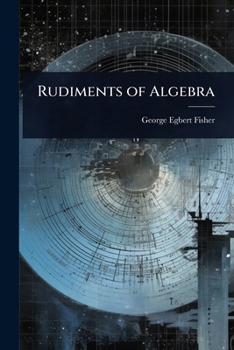 Paperback Rudiments of Algebra Book