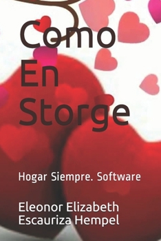 Paperback Como En Storge: Hogar Siempre. Software [Spanish] Book