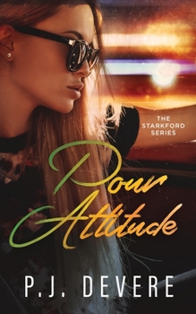 Paperback Pour Attitude: The Starkford Series Book