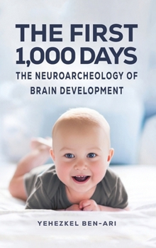 Hardcover The First 1,000 Days Book