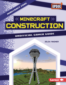 Library Binding Minecraft Construction: Unofficial Gamer Guide Book