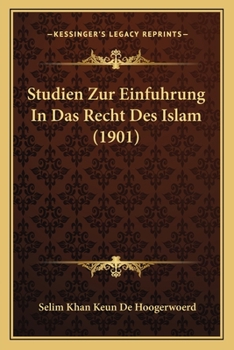 Paperback Studien Zur Einfuhrung In Das Recht Des Islam (1901) [German] Book