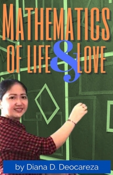 Paperback Mathematics Of Life And Love Book