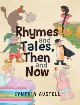 Hardcover Rhymes and Tales, Then and Now Book