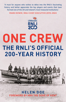 Paperback One Crew: The Rnli's Official 200-Year History Book