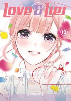 Paperback Love and Lies 12: The Lilina Ending Book