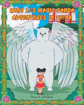 Paperback Ming Li's Magic Panda: Adventures in China Book