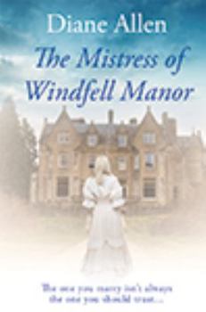 Hardcover The Mistress of Windfell Manor [Large Print] Book
