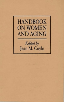 Hardcover Handbook on Women and Aging Book