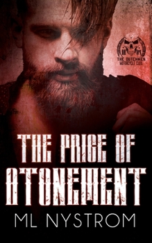 The Price of Atonement - Book #4 of the Dutchmen MC