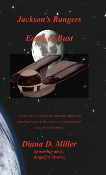 Paperback Jackson's Rangers Earth or Bust Book