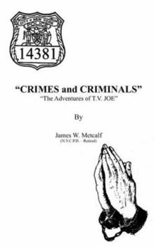 Paperback "Crimes and Criminals": "The Adventures of T.V. JOE" Book