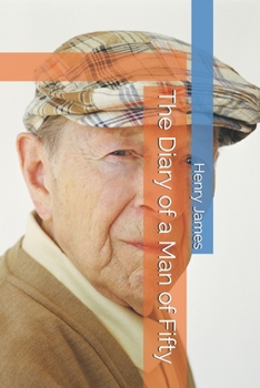 The Diary of a Man of Fifty
