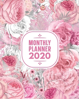 Paperback Monthly Planner 2020: 12 Month Calendar Weekly Agenda & Academic Organizer Jan 2020 - Dec 2020 Motivational & Inspirational Quotes Pink Flor Book