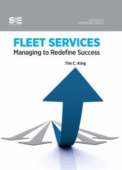 Hardcover Fleet Services - Managing to Redefine Success Book