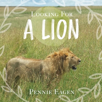 Paperback Looking For A Lion Book