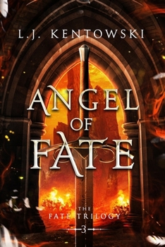 Angel Of Fate - Book #3 of the Fate