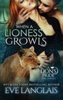 Paperback When A Lioness Growls Book