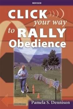 Paperback Click Your Way to Rally Obedience Book