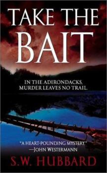 Take the Bait - Book #1 of the Frank Bennett Adirondack Mountain Mystery