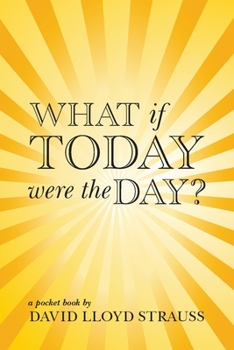 Paperback What if today were the day? Book