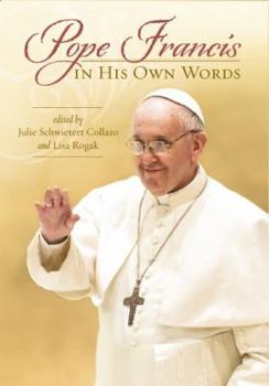 Paperback Pope Francis in His Own Words Book