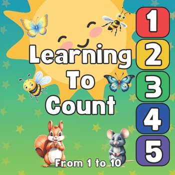 Learning To Count: Animal Counting Book | A Funny Counting to 10 Picture Book About Forest Animals For Toddlers
