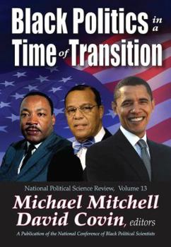 Hardcover Black Politics in a Time of Transition Book