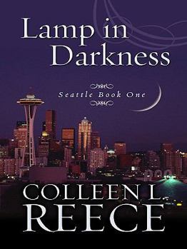 Lamp in Darkness (Thorndike Press Large Print Christian Romance Series) - Book #1 of the Seattle