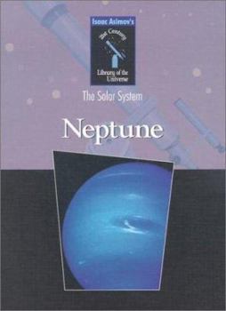 Neptune: the Farthest Giant - Book  of the Isaac Asimov's New Library of the Universe