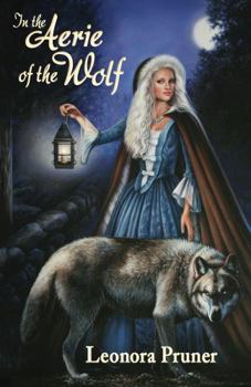 Paperback In the Aerie of the Wolf Book