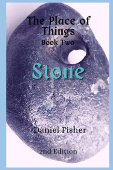 Paperback Stone: The Place of Things Book Two Book