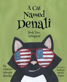 Hardcover Cat Named Denali Bk02 Book