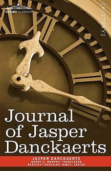 Paperback Journal of Jasper Danckaerts, 1679-1680 Book