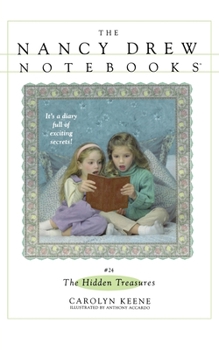 The Hidden Treasures (Nancy Drew: Notebooks, #24) - Book #24 of the Nancy Drew: Notebooks