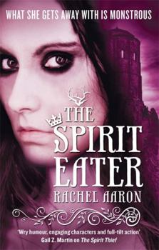 The Spirit Eater - Book #3 of the Legend of Eli Monpress