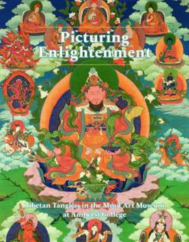 Paperback Picturing Enlightenment: Tibetan Tangkas in the Mead Art Museum at Amherst College Book